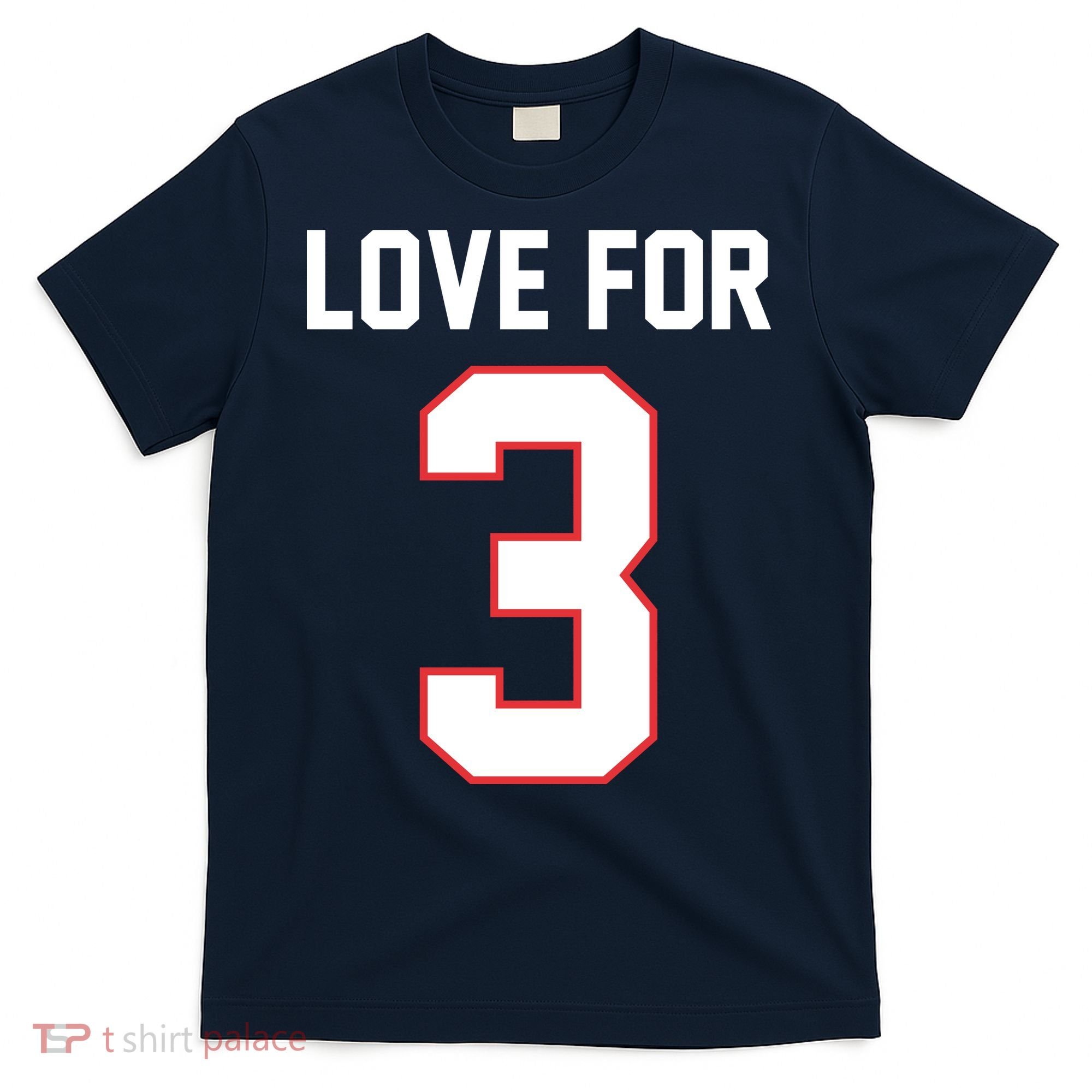 Love For 3 Buffalo Football Tribute T-Shirt