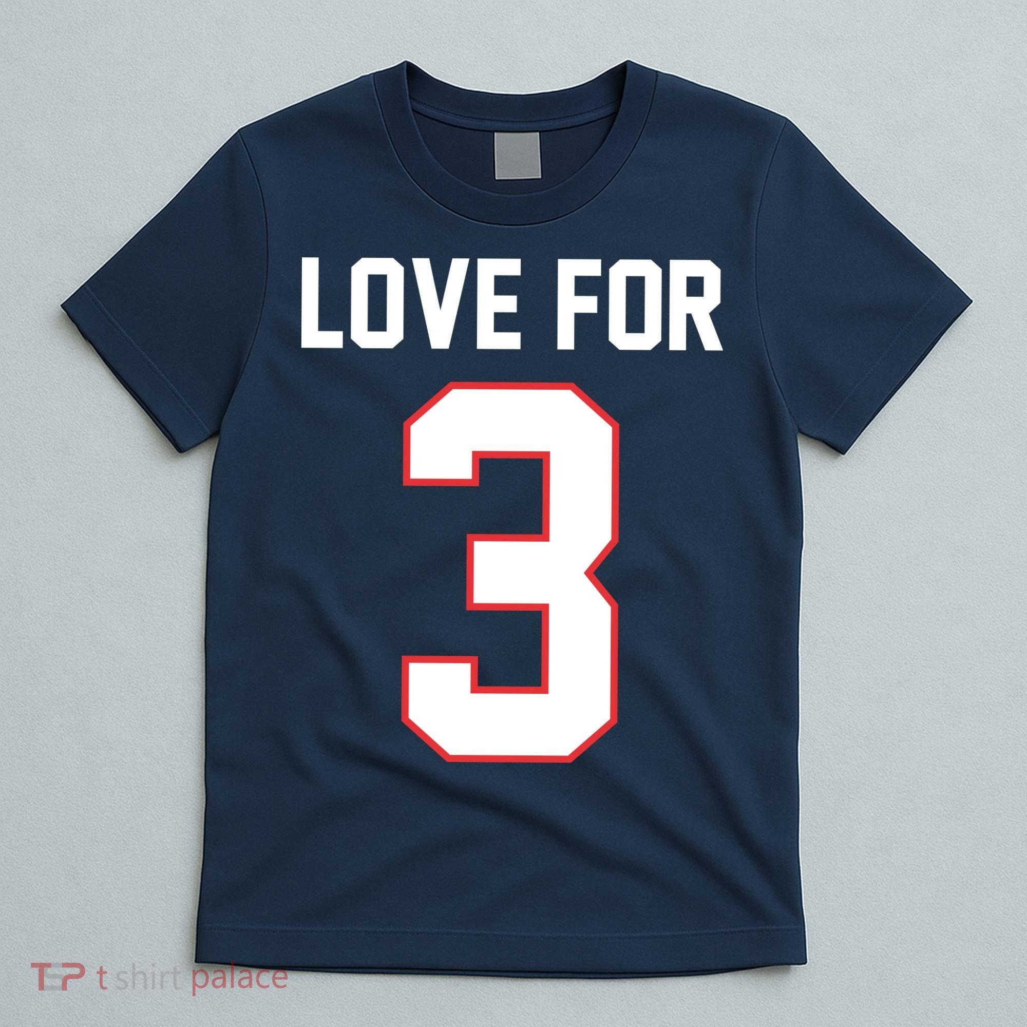 Love For 3 Buffalo Football Tribute T-Shirt
