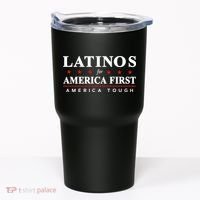 Latinos For America First America Tough Tumbler thumb 0