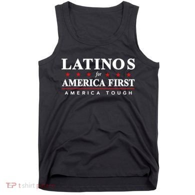 Latinos For America First America Tough Tank Top