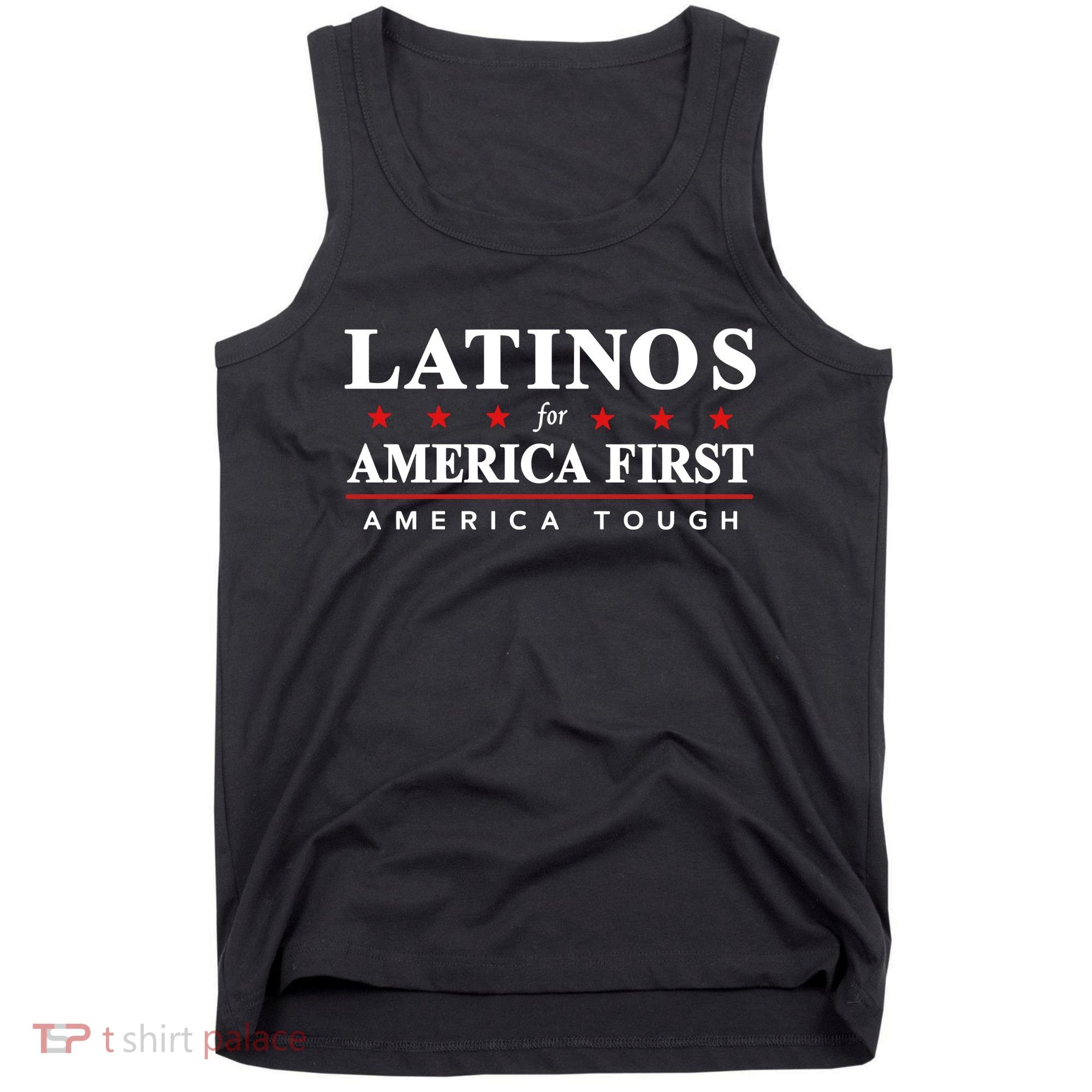 Latinos For America First America Tough Tank Top
