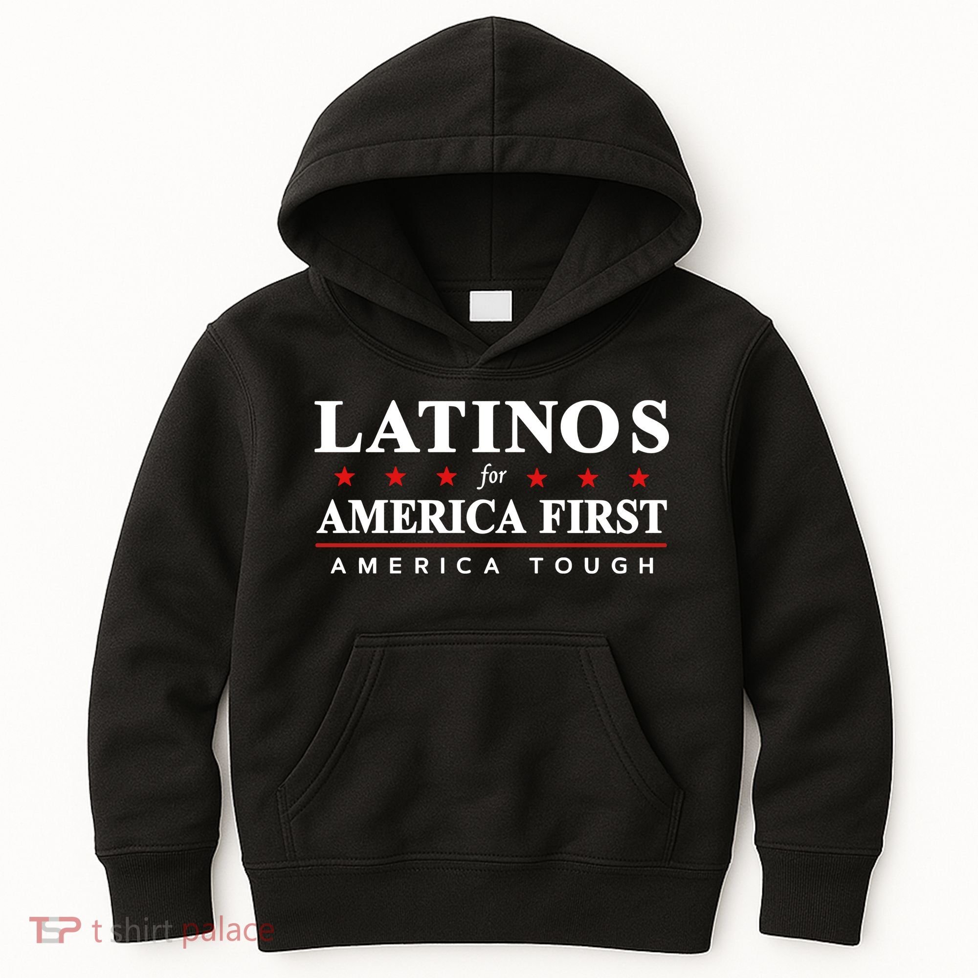 Latinos For America First America Tough Kids Hoodie