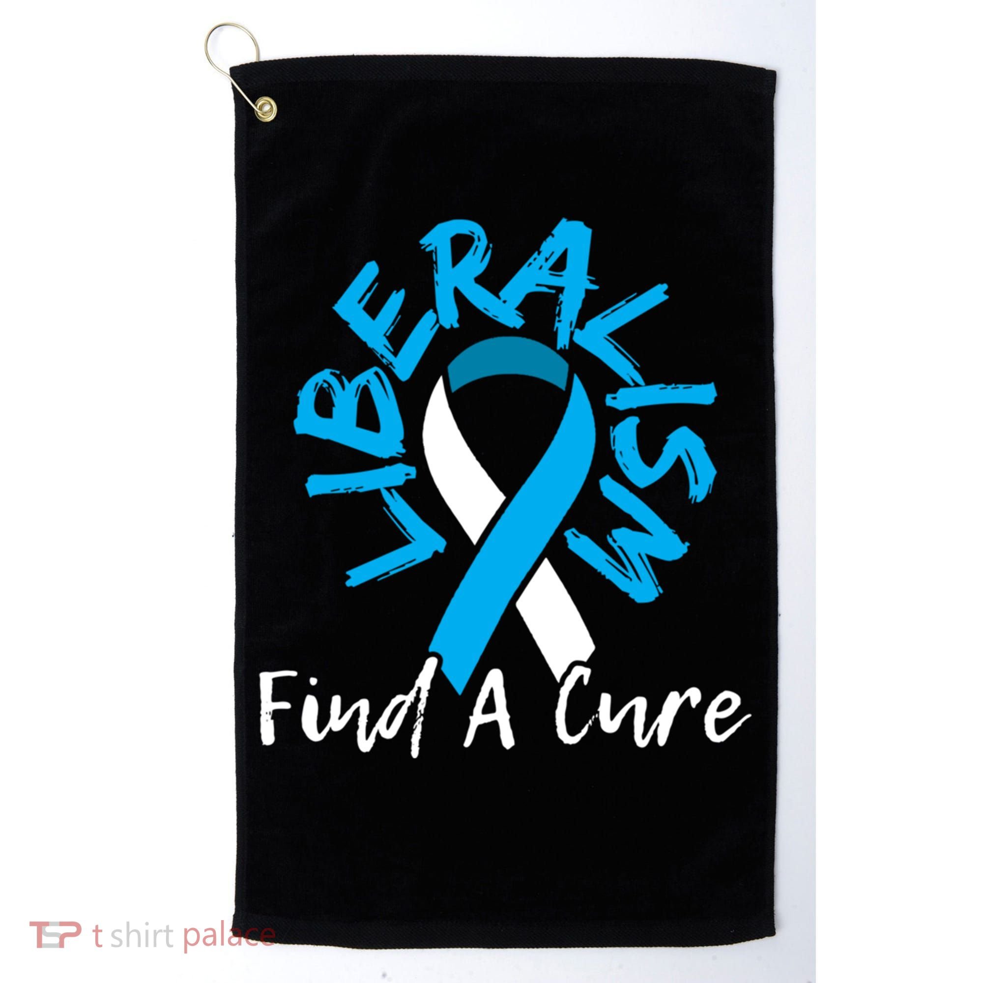 Liberalism Find A Cure Funny Conservative Republican Gift Great Gift Golf Towel