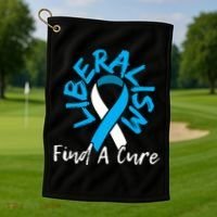 Liberalism Find A Cure Funny Conservative Republican Gift Great Gift Golf Towel thumb 1