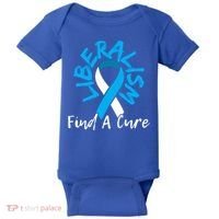 Liberalism Find A Cure Funny Conservative Republican Gift Great Gift Baby Bodysuit thumb 0
