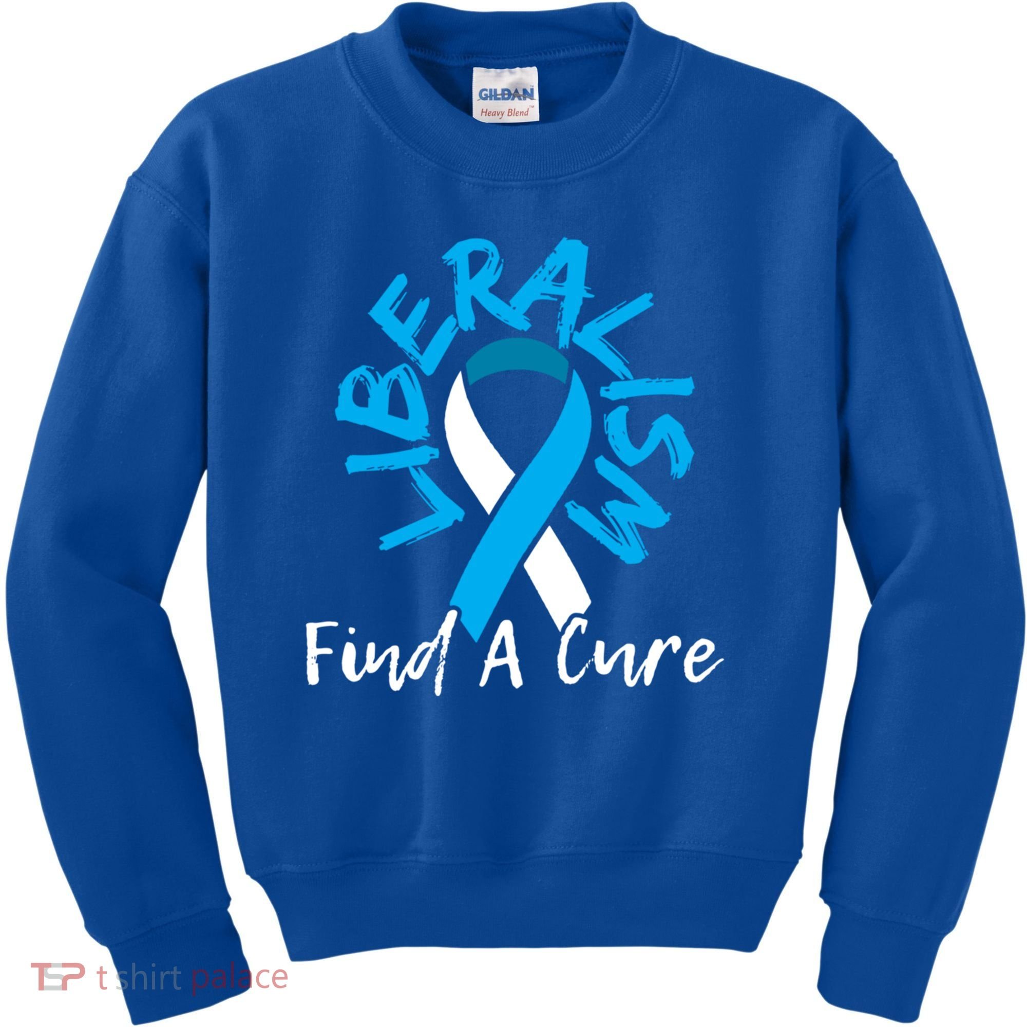 Liberalism Find A Cure Funny Conservative Republican Gift Great Gift Kids Sweatshirt