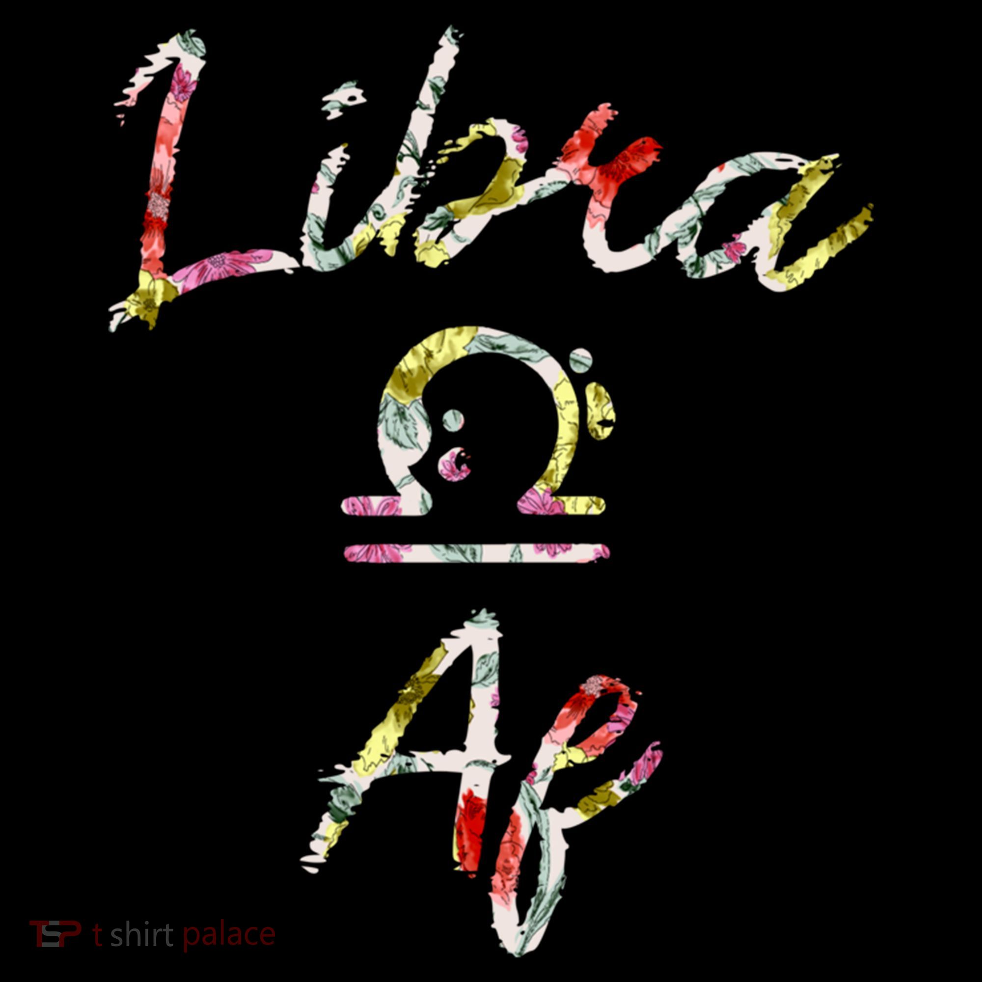 Libra Floral Born In September October Birthday Gift Libra Gift Women's Hoodie