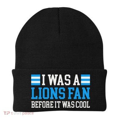 Lions Fan Before It Was Cool Lions Beanie