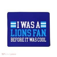 Lions Fan Before It Was Cool Lions Mousepad thumb 0