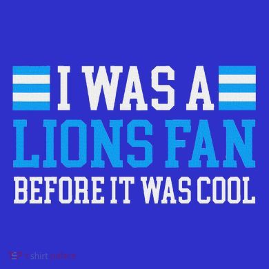 Lions Fan Before It Was Cool Lions Toddler Sweatshirt