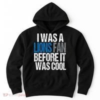 Lions Fan Before It Was Cool Lions Gear Hoodie thumb 0