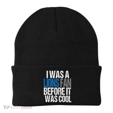 Lions Fan Before It Was Cool Lions Gear Beanie