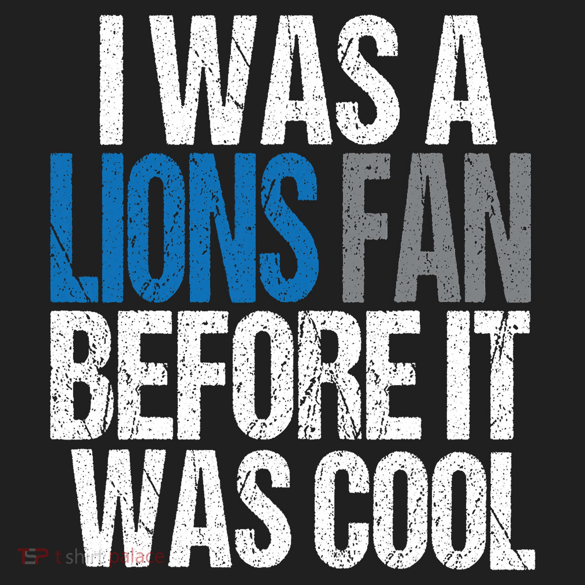 Lions Fan Before It Was Cool Lions Gear Hat