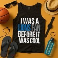 Lions Fan Before It Was Cool Lions Gear Tank Top thumb 4