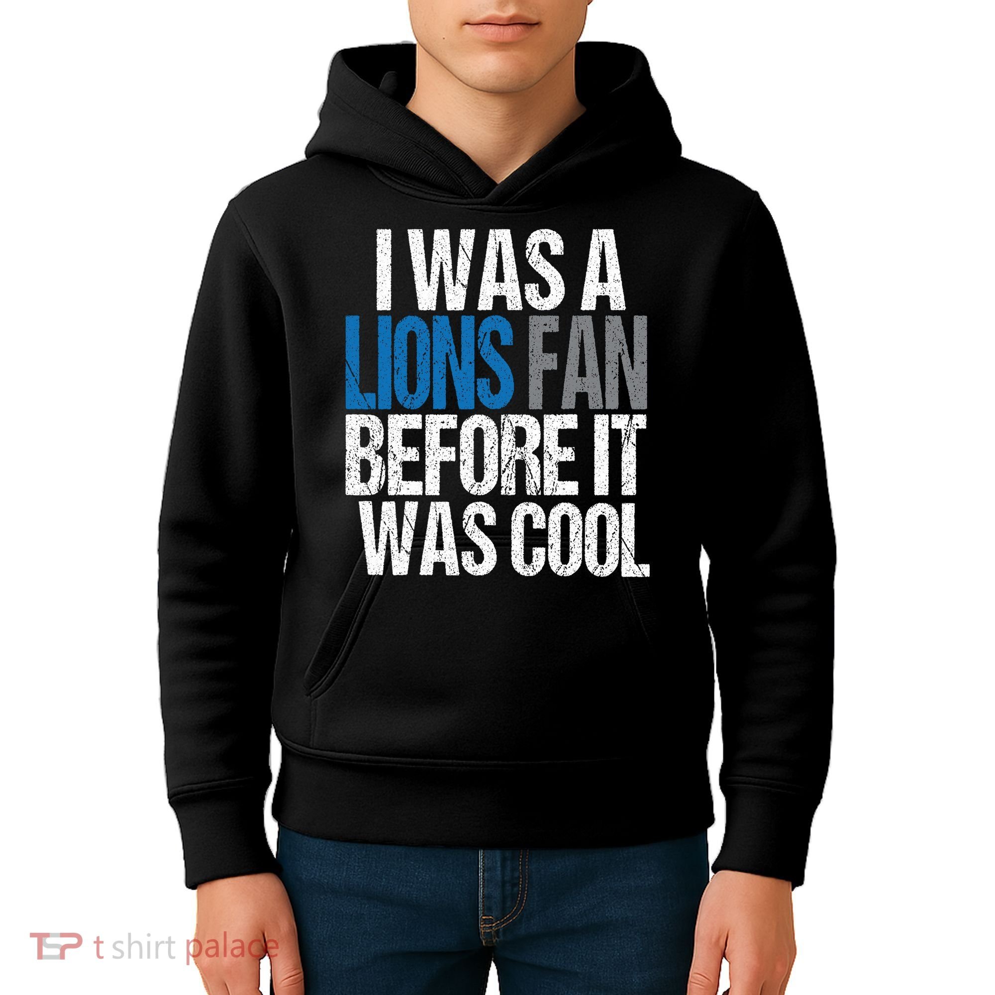 Lions Fan Before It Was Cool Lions Gear Kids Hoodie