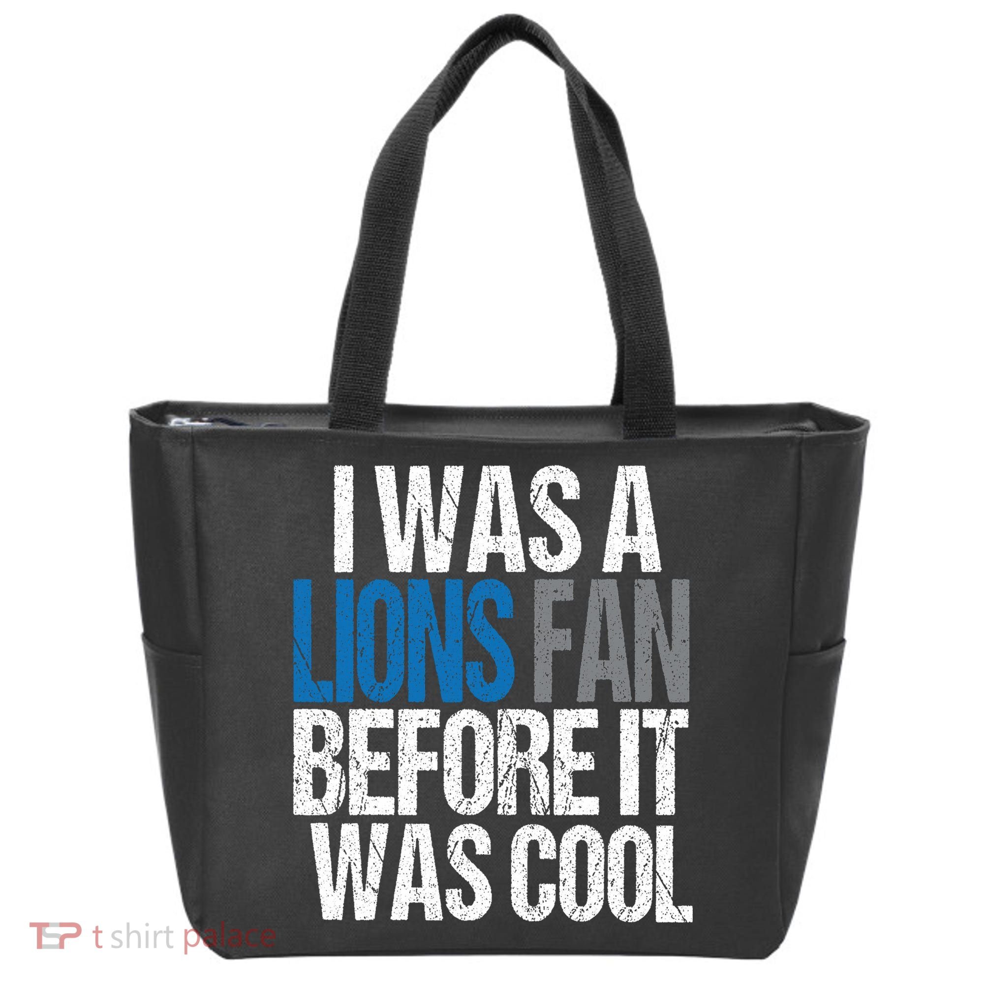 Lions Fan Before It Was Cool Lions Gear Tote Bag