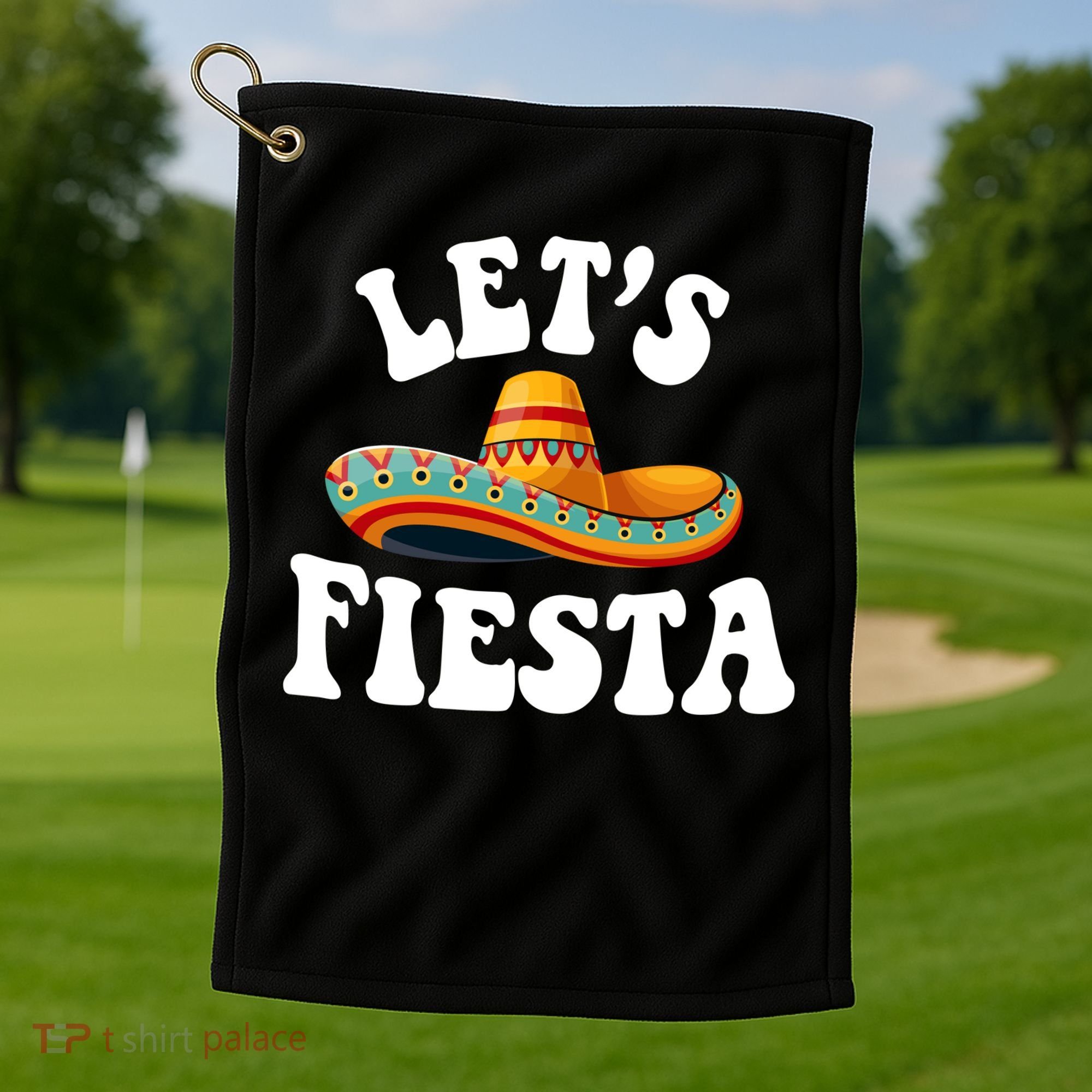 Lets Fiesta Cinco De Mayo Golf Towel