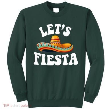 Lets Fiesta Cinco De Mayo Sweatshirt