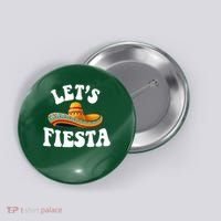 Lets Fiesta Cinco De Mayo Button thumb 0