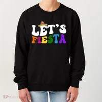 Lets Fiesta Cinco De Mayo Women's Sweatshirt thumb 0
