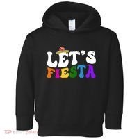Lets Fiesta Cinco De Mayo Toddler Hoodie thumb 0