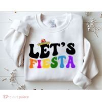 Lets Fiesta Cinco De Mayo Sweatshirt thumb 2