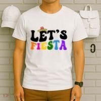 Lets Fiesta Cinco De Mayo T-Shirt thumb 6