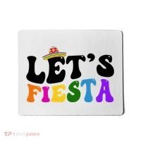 Lets Fiesta Cinco De Mayo Mousepad thumb 0