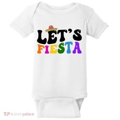 Lets Fiesta Cinco De Mayo Baby Bodysuit