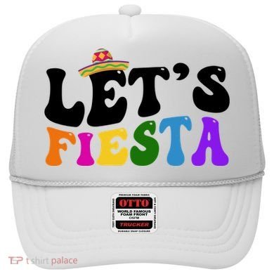 Lets Fiesta Cinco De Mayo Hat