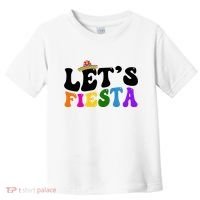 Lets Fiesta Cinco De Mayo Toddler T-Shirt thumb 0