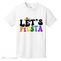 Lets Fiesta Cinco De Mayo Kids T-Shirt thumb 0