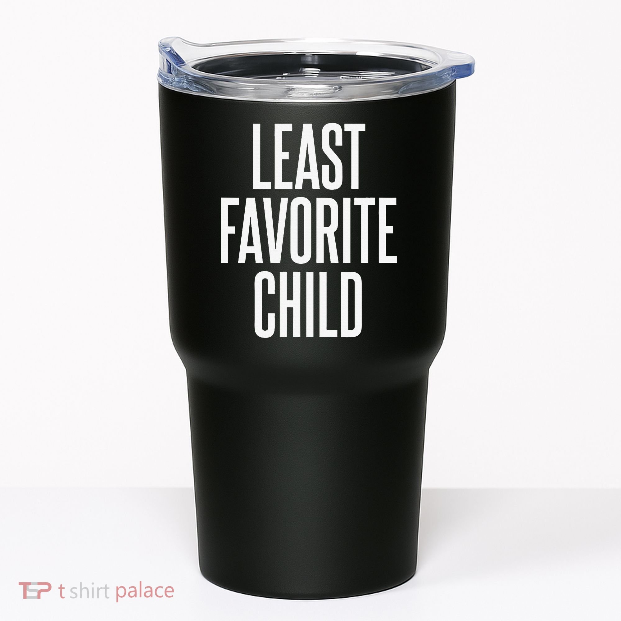 Least Favorite Child Tumbler