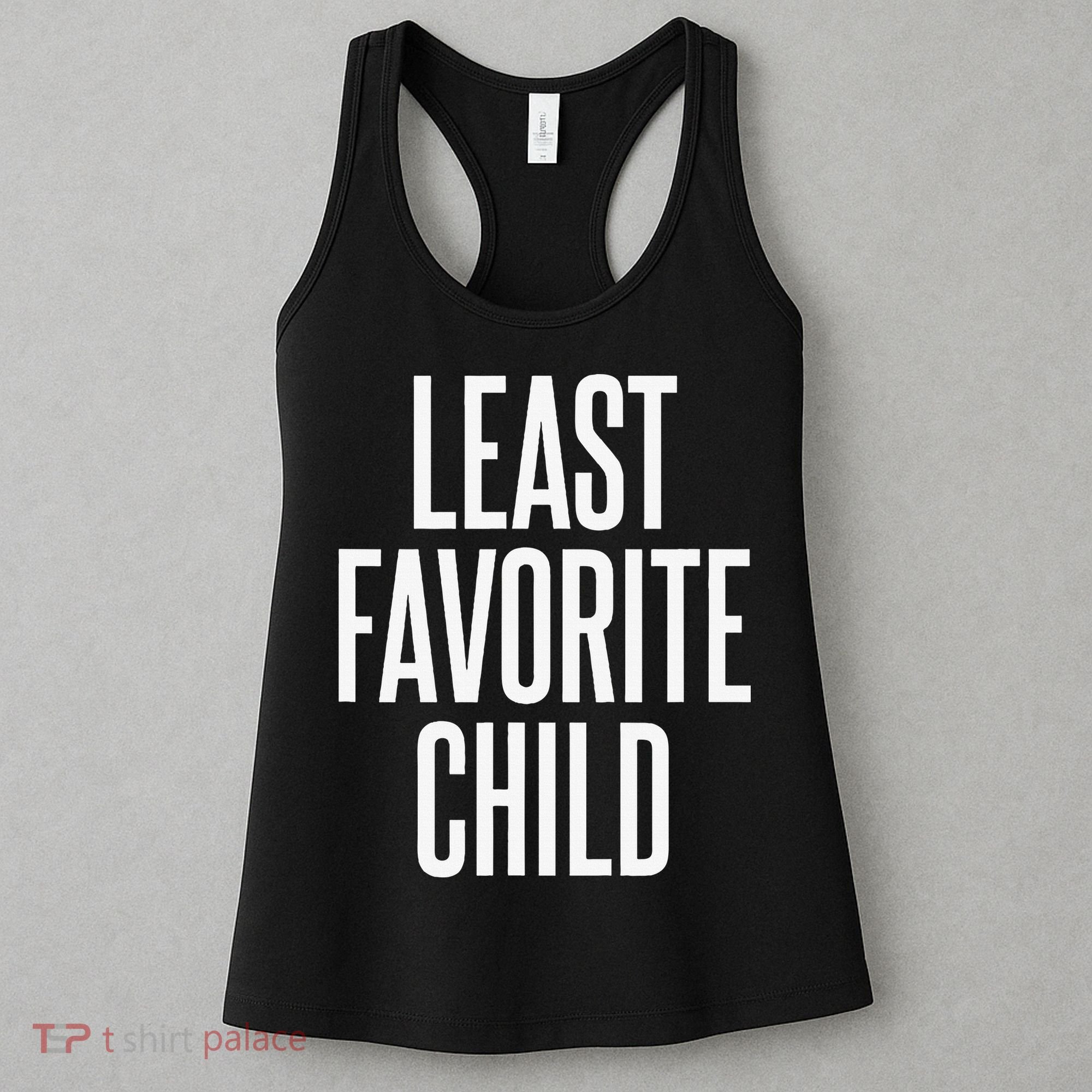 Least Favorite Child Women's Tank Top