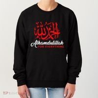 Lhamdulillah For Everything Gold Islamic For Muslim Women's Sweatshirt thumb 0