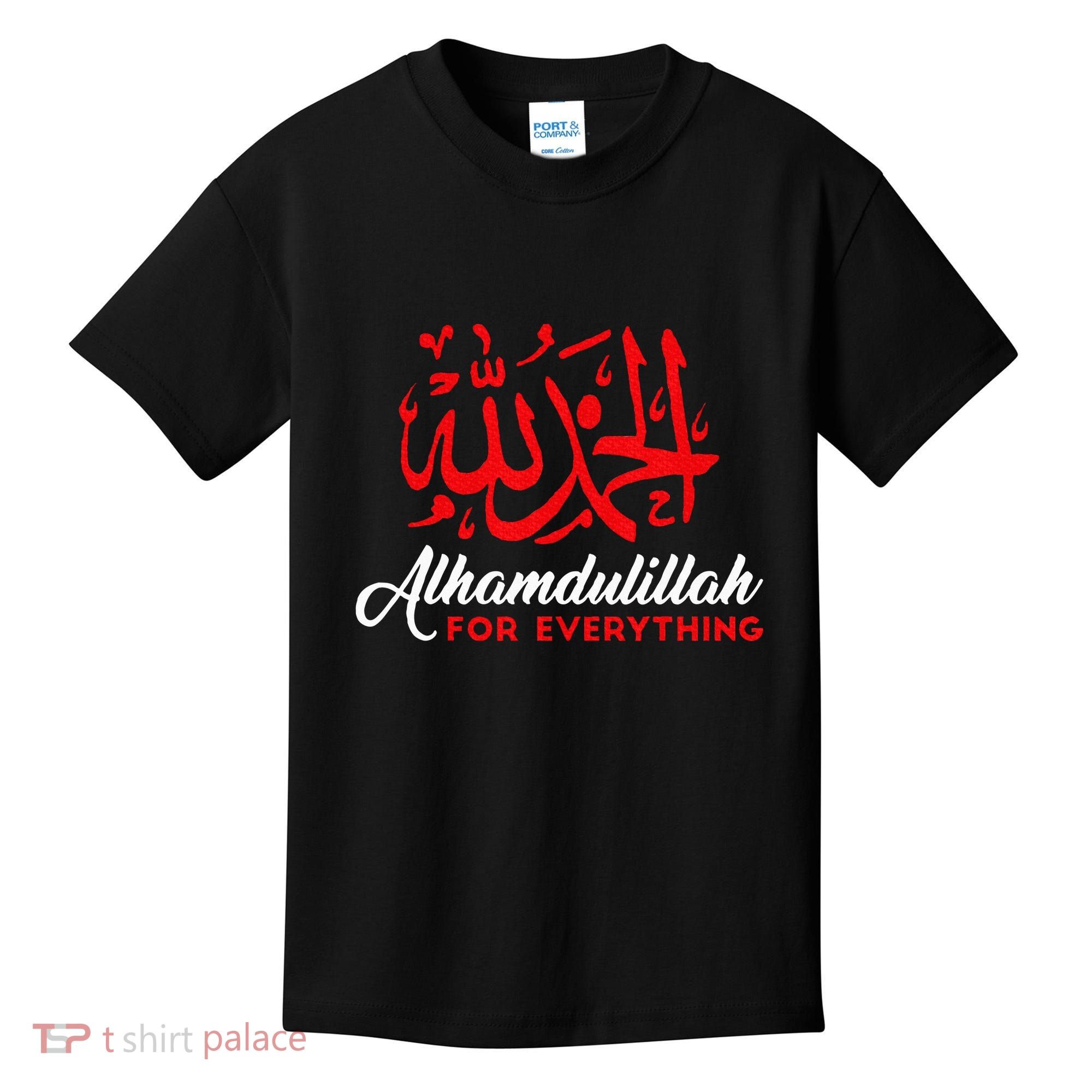 Lhamdulillah For Everything Gold Islamic For Muslim Kids T-Shirt