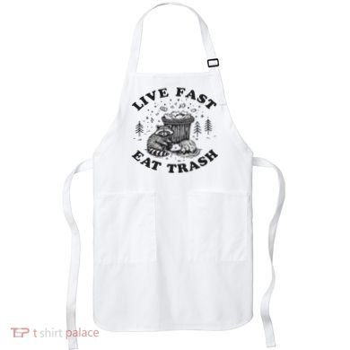 Live Fast Eat Trash Raccoon Possum Apron
