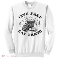 Live Fast Eat Trash Raccoon Possum Sweatshirt thumb 0