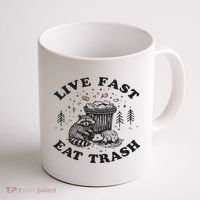Live Fast Eat Trash Raccoon Possum Coffee Mug thumb 1