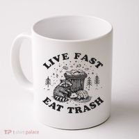 Live Fast Eat Trash Raccoon Possum Coffee Mug thumb 0