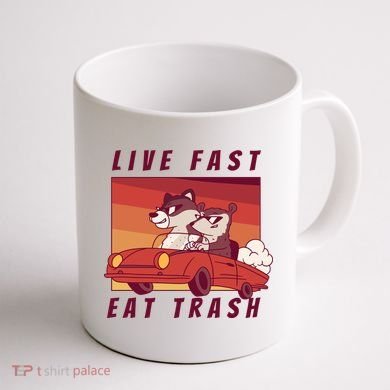 Live Fast Eat Trash Race Car Funny Raccoon Coffee Mug back