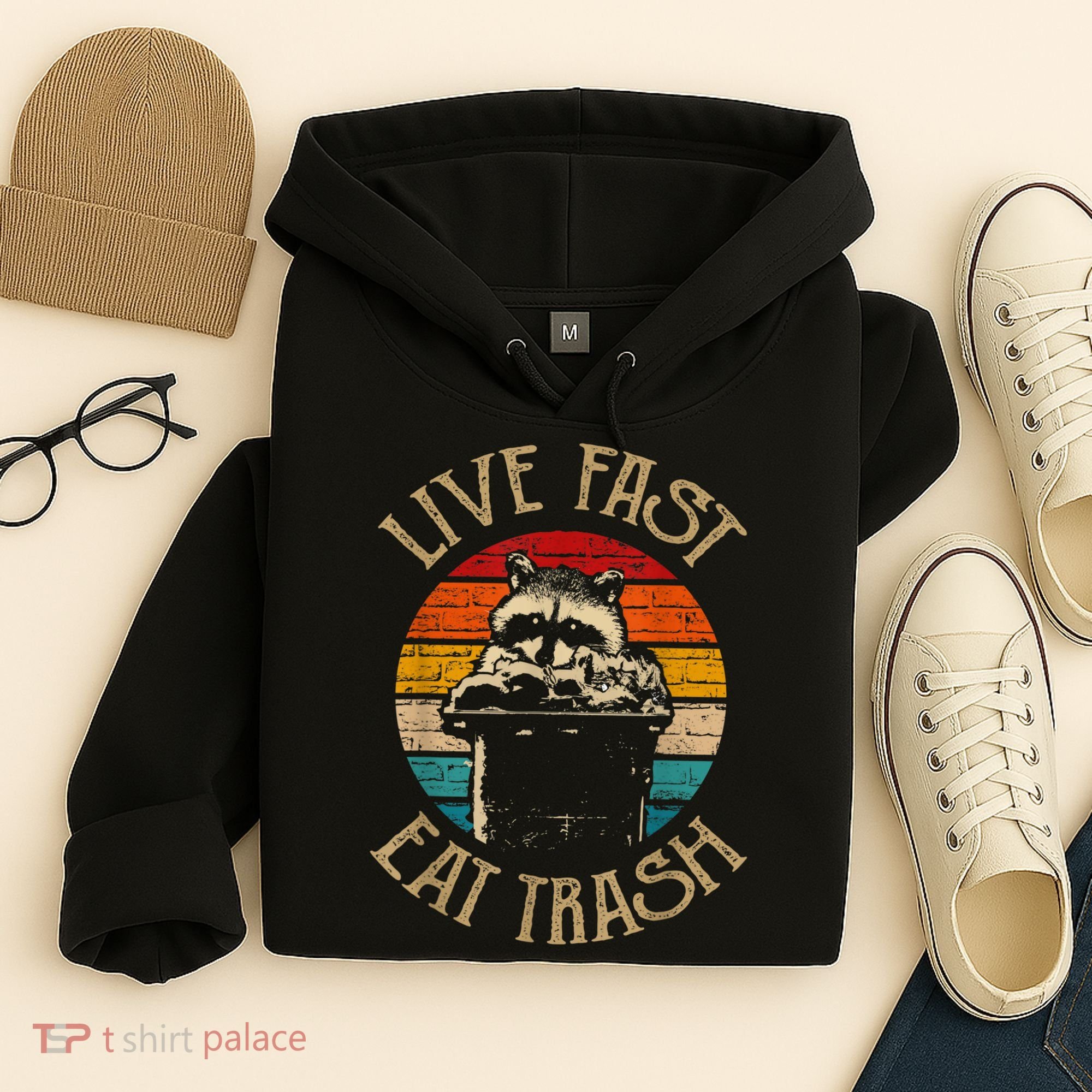 Live Fast Eat Trash Can Raccoon Camping Or Hiking Hoodie