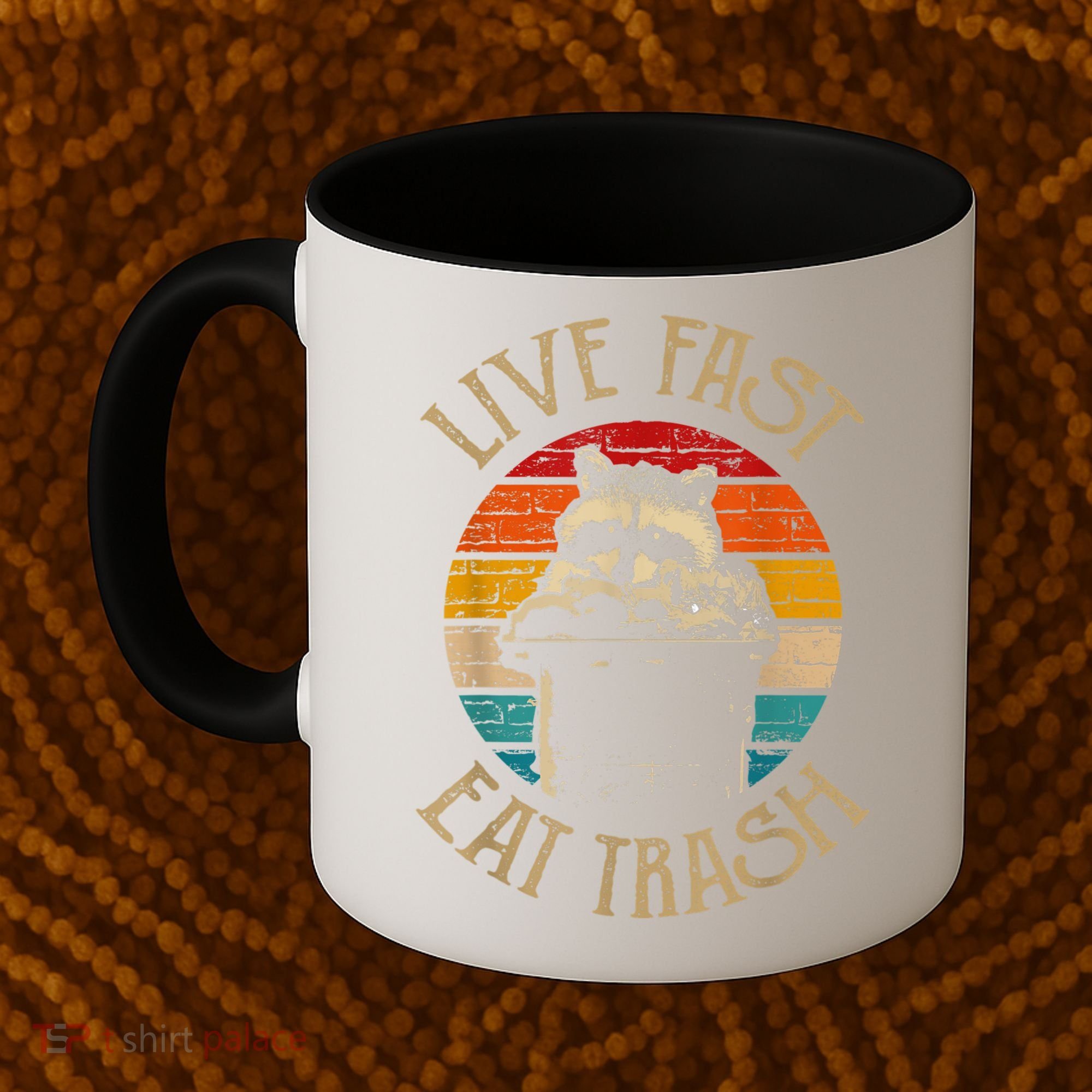 Live Fast Eat Trash Can Raccoon Camping Or Hiking Coffee Mug