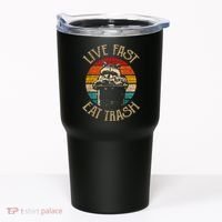 Live Fast Eat Trash Can Raccoon Camping Or Hiking Tumbler thumb 0