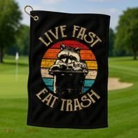 Live Fast Eat Trash Can Raccoon Camping Or Hiking Golf Towel thumb 1