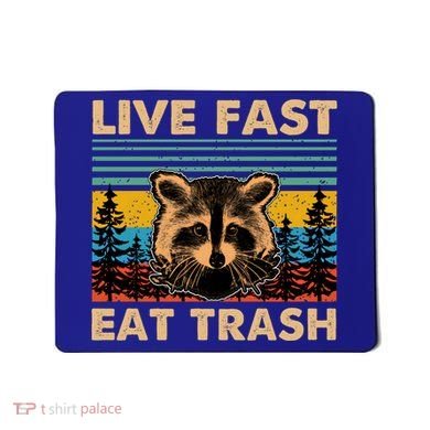 Live Fast Eat Trash Funny Raccoon Camping Vintage Retro Gift Mousepad