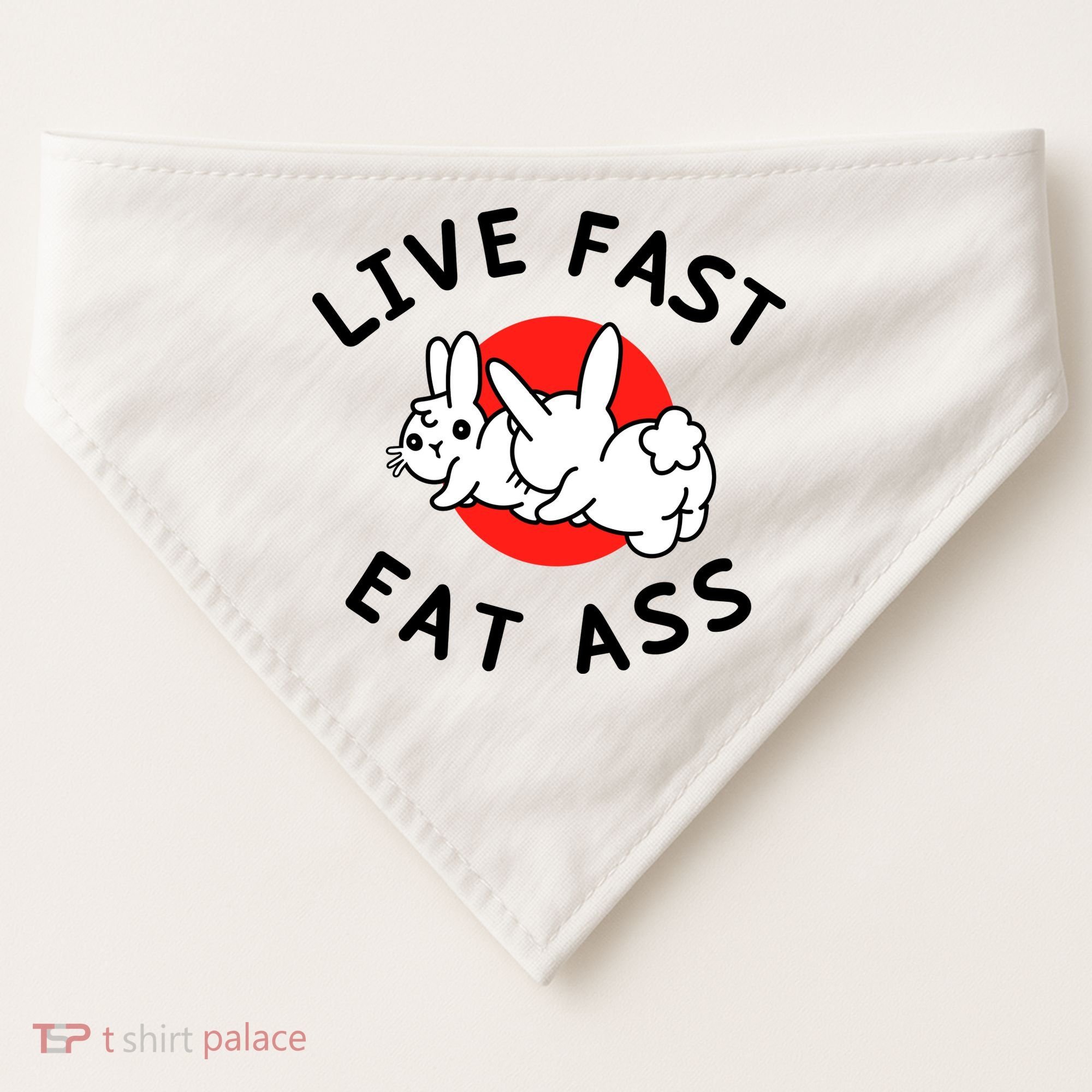 Live Fast Eat Ass Funny Bunny USA-Made Doggie Bandana
