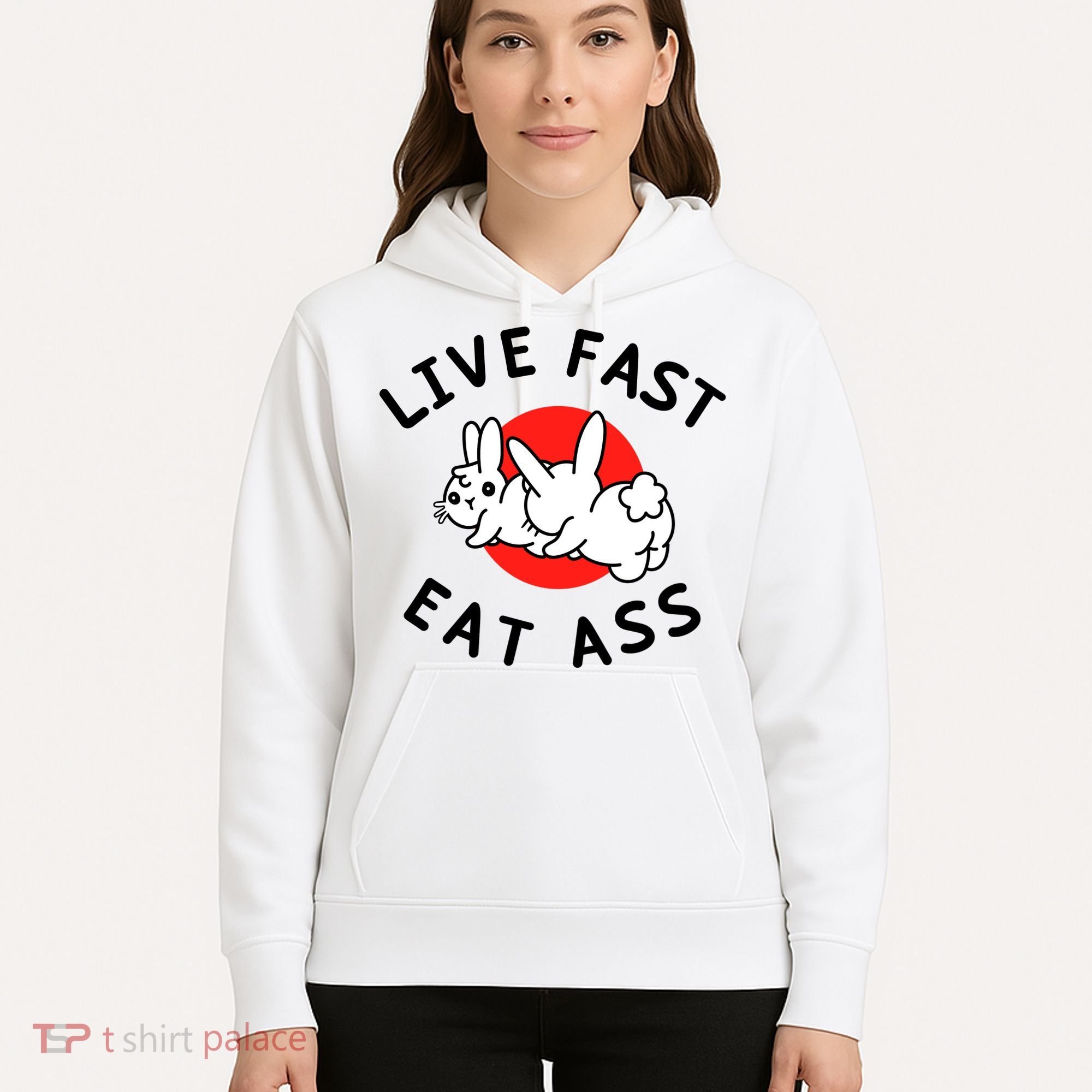 Live Fast Eat Ass Funny Bunny Hoodie