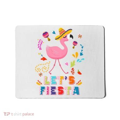 Let's Fiesta Flamingo Cinco De Mayo Mousepad
