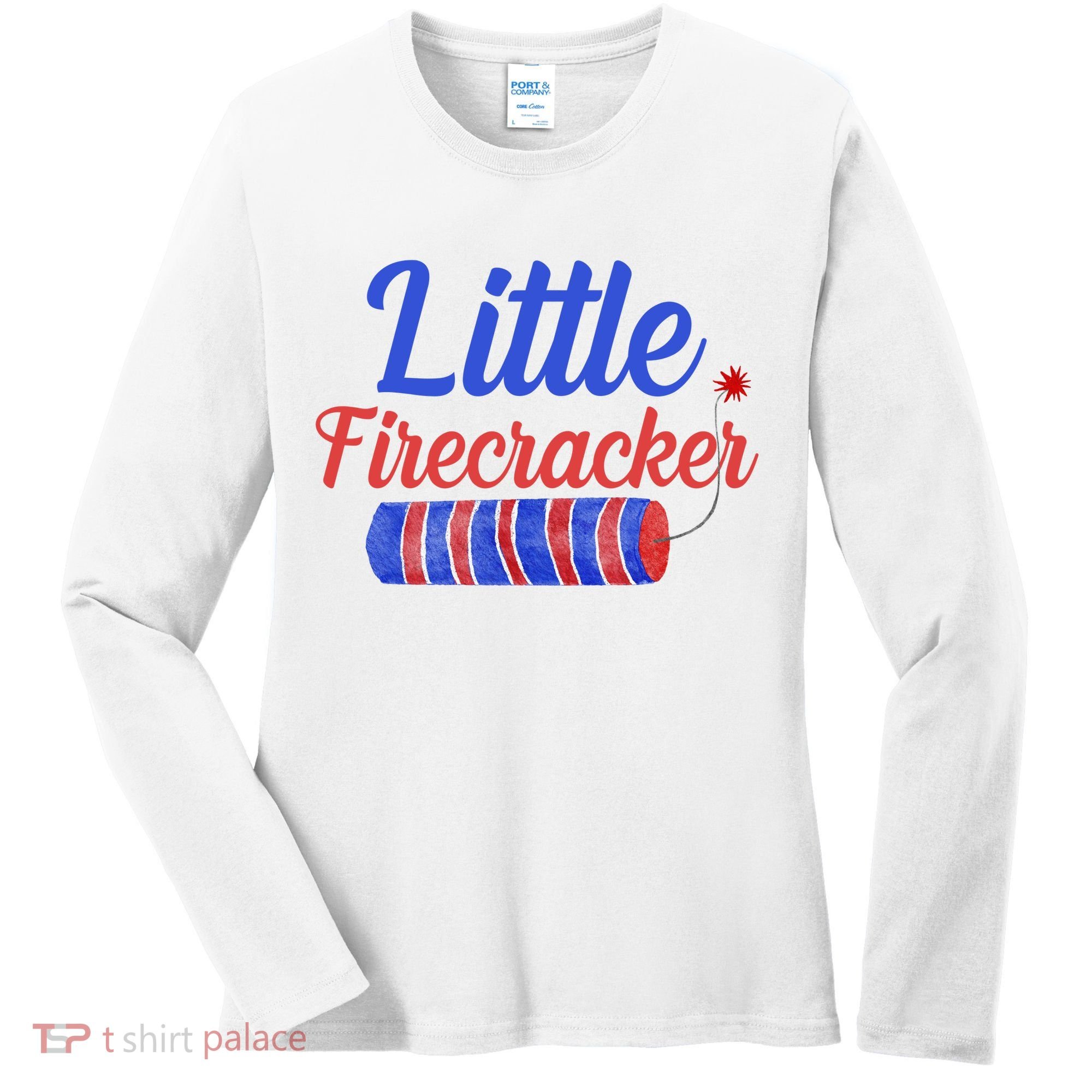 Little Firecracker Funny 4th Of July Women's Long Sleeve Shirt